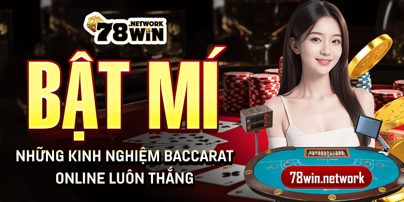 Bật mí những kinh nghiệm Baccarat online luôn thắng Bật mí những kinh nghiệm Baccarat online luôn thắng